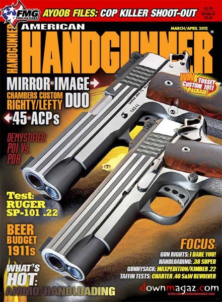 American Handgunner - March/April 2012 American Handgunner - March/April 2012