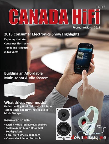 Canada HiFi - February/March 2013 Canada HiFi - February/March 2013