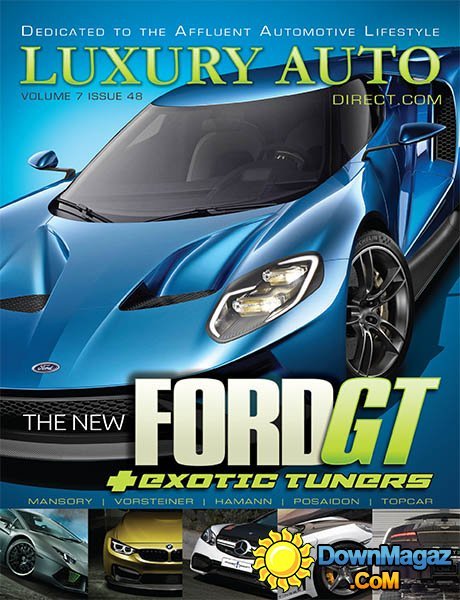 Luxury Auto Direct - Issue 48, 2015 Luxury Auto Direct - Issue 48, 2015
