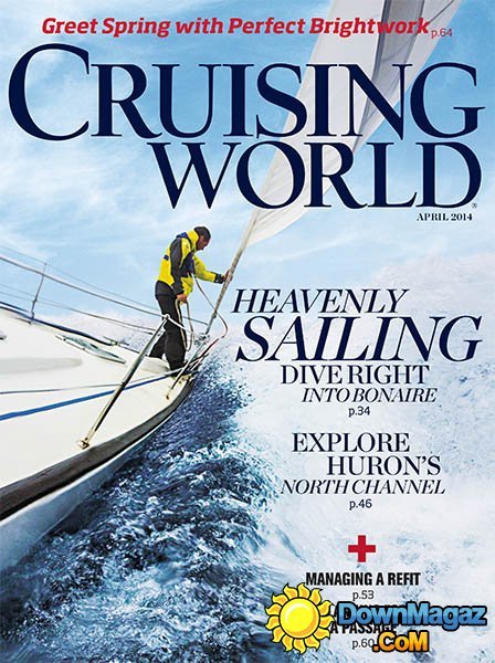 Cruising World - April 2014 Cruising World - April 2014