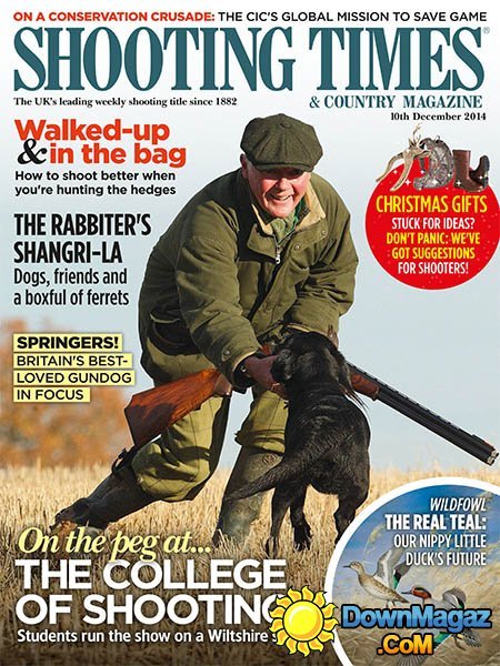 Shooting Times & Country - 10 December 2014 Shooting Times & Country - 10 December 2014