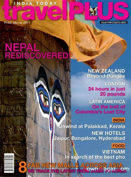 India Today Travel Plus - March 2011 India Today Travel Plus - March 2011