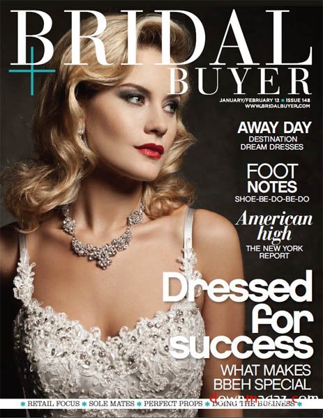 Bridal Buyer - January/February 2012 Bridal Buyer - January/February 2012