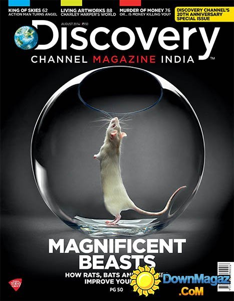 Discovery Channel Magazine India - August 2014 Discovery Channel Magazine India - August 2014