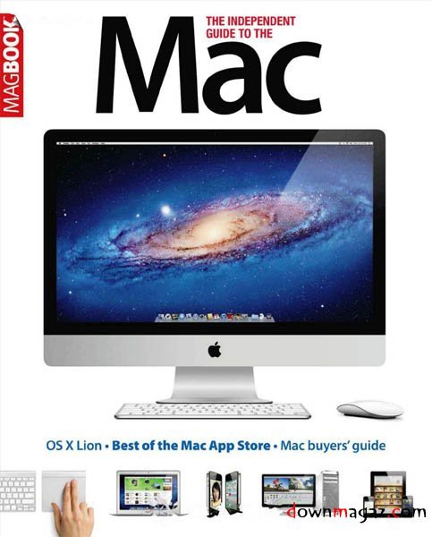 The Independent Guide to the Mac - Fourth Edition (2011) The Independent Guide to the Mac - Fourth Edition (2011)