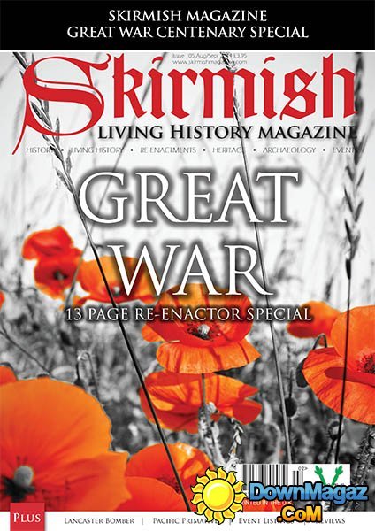 Skirmish Living History - August/September 2014