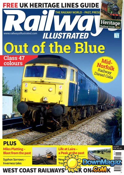 Railways Illustrated - June 2016 Railways Illustrated - June 2016