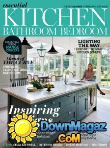 Essential Kitchen Bathroom Bedroom - 02.2017 Essential Kitchen Bathroom Bedroom - 02.2017