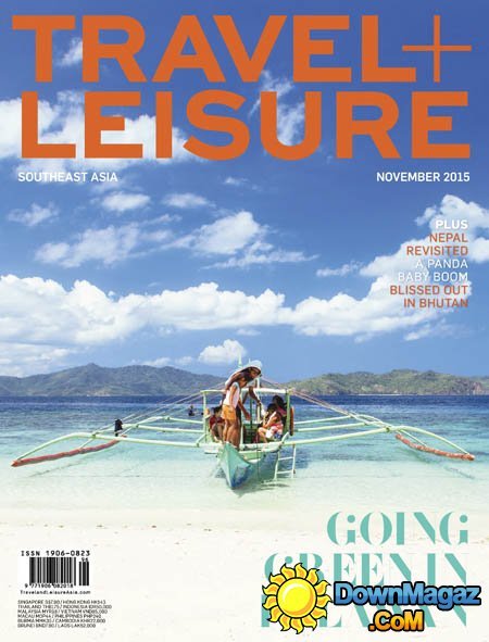 Travel + Leisure Southeast Asia - November 2015 Travel + Leisure Southeast Asia - November 2015