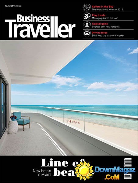 Business Traveller - March 2016 Business Traveller - March 2016