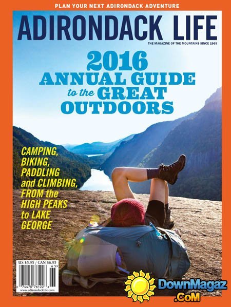 Adirondack Life - Annual Guide 2016 Adirondack Life - Annual Guide 2016