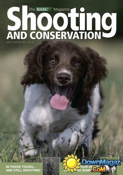 Shooting & Conservation UK - July/August 2015