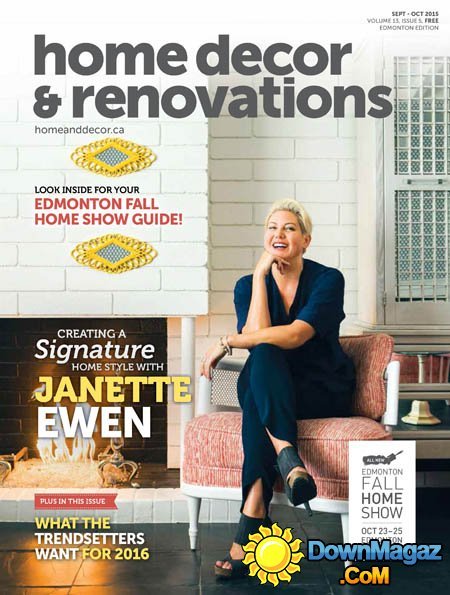 Edmonton Home Decor & Renovations CA - September/October 2015 Edmonton Home Decor & Renovations CA - September/October 2015