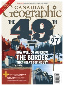 Canadian Geographic - 09/10 2018 Canadian Geographic - 09/10 2018