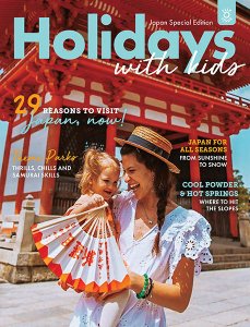 Holidays With Kids - Japan Special Edition Holidays With Kids - Japan Special Edition