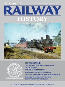 Australian Railway History - 05.2018 Australian Railway History - 05.2018