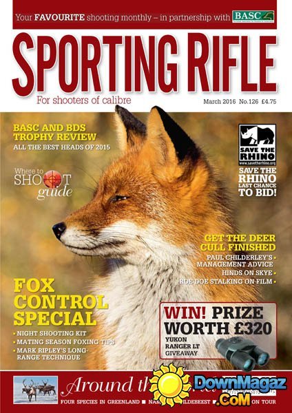 Sporting Rifle - March 2016 Sporting Rifle - March 2016