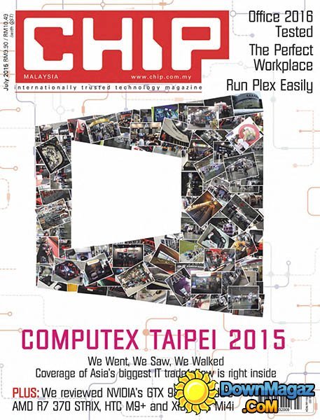 CHIP Malaysia - July 2015 CHIP Malaysia - July 2015