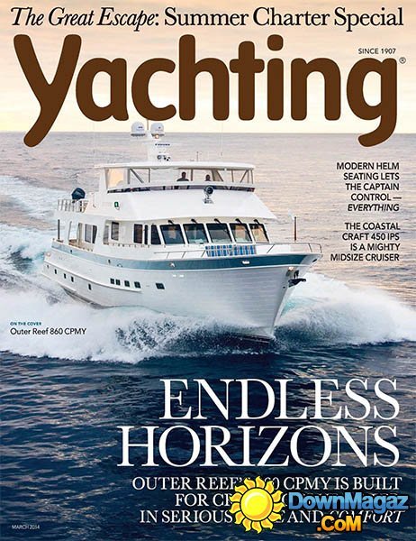 Yachting - March 2014 Yachting - March 2014
