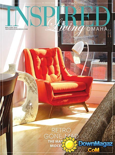 Inspired Living Omaha - May/June 2015