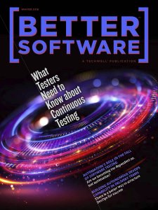Better Software - Winter 2018 Better Software - Winter 2018