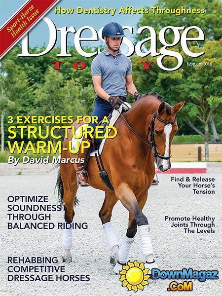 Dressage Today USA - February 2016 Dressage Today USA - February 2016