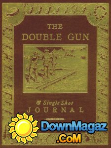 The Double Gun Journal - Spring 2017 The Double Gun Journal - Spring 2017