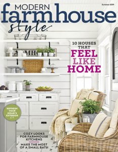 Modern Farmhouse Style - Summer 2019 Modern Farmhouse Style - Summer 2019