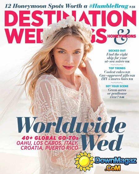 Destination Weddings & Honeymoons USA - September - October 2015 Destination Weddings & Honeymoons USA - September - October 2015