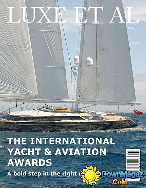 Luxe et al - (The International Yacht & Aviation Awards 2015)