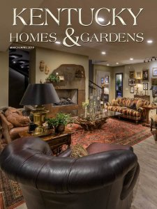 Kentucky Homes & Gardens - 03/04 2019 Kentucky Homes & Gardens - 03/04 2019