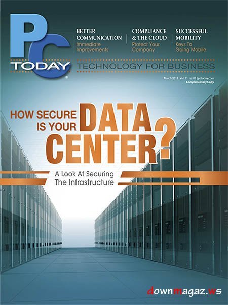 PC Today - March 2013 PC Today - March 2013