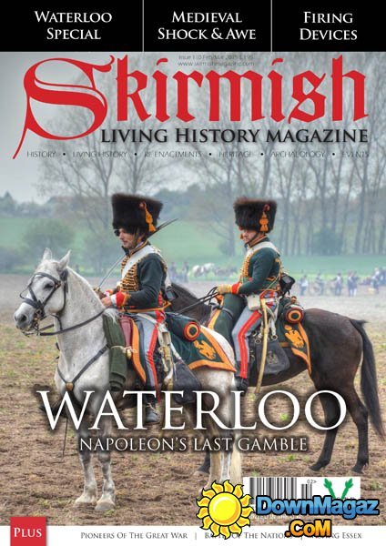 Skirmish Living History UK - February/March 2015 Skirmish Living History UK - February/March 2015