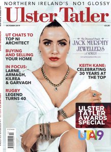 Ulster Tatler - 10.2019 Ulster Tatler - 10.2019