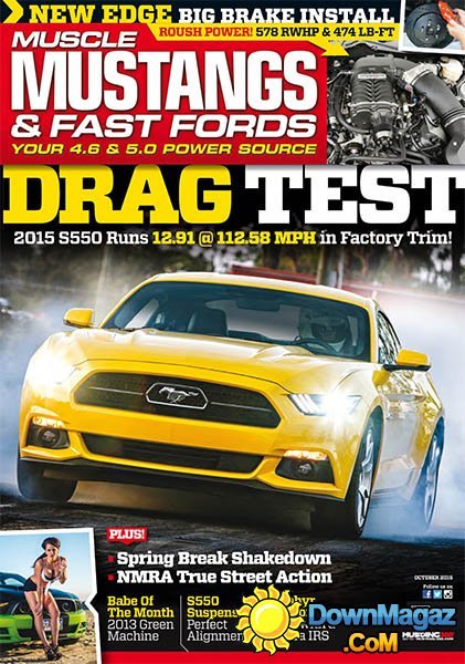 Muscle Mustangs & Fast Fords USA - October 2015 Muscle Mustangs & Fast Fords USA - October 2015