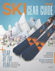 Ski - Gear Guide 2020 Ski - Gear Guide 2020