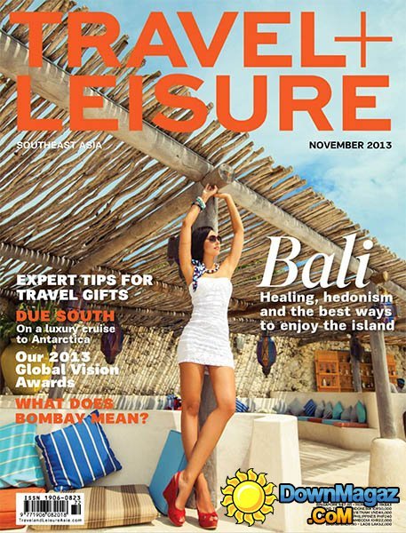 Travel + Leisure Southeast Asia - November 2013 Travel + Leisure Southeast Asia - November 2013