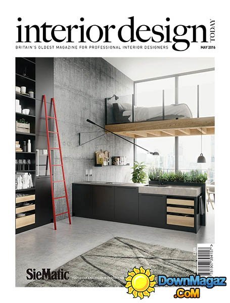 Interior Design Today - April/May 2016 Interior Design Today - April/May 2016