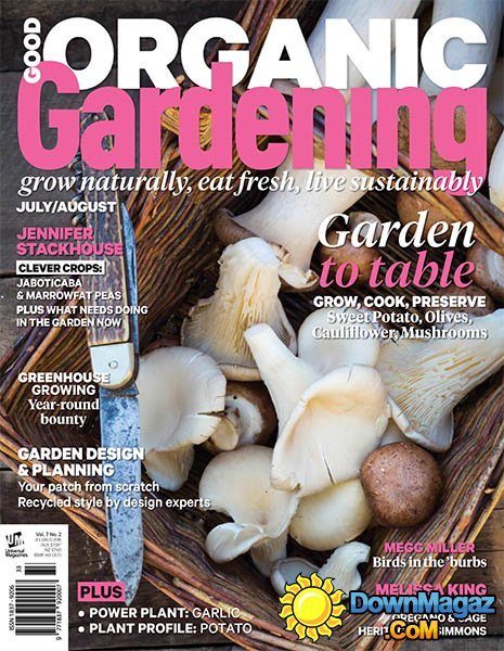 Good Organic Gardening - July/August Good Organic Gardening - July/August