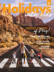 Holidays with Kids - America Special Edition Holidays with Kids - America Special Edition