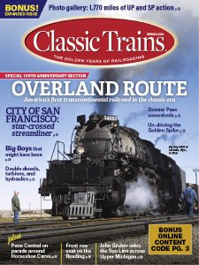 Classic Trains - Spring 2019 Classic Trains - Spring 2019
