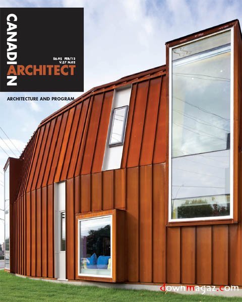 Canadian Architect - February 2012 Canadian Architect - February 2012