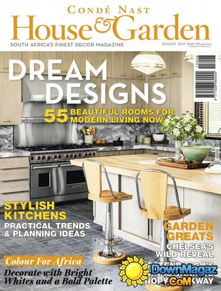 Condé Nast House & Garden South Africa - August 2015 Condé Nast House & Garden South Africa - August 2015