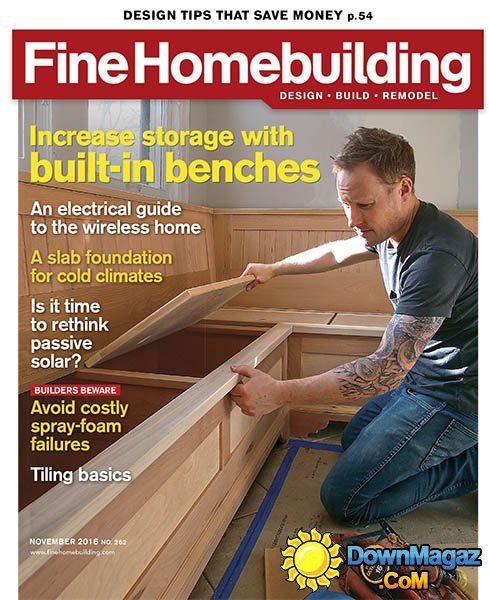 Fine Homebuilding - November 2016 Fine Homebuilding - November 2016
