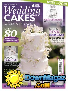 Cake Craft Guides - Issue 30 - Wedding Cakes & Sugar Flowers 2017 Cake Craft Guides - Issue 30 - Wedding Cakes & Sugar Flowers 2017