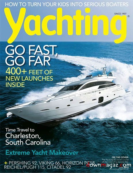 Yachting - June 2012 Yachting - June 2012