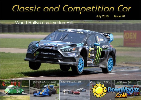 Classic and Competition Car - July 2016 Classic and Competition Car - July 2016