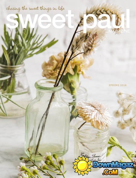 Sweet Paul Magazine - Spring 2016