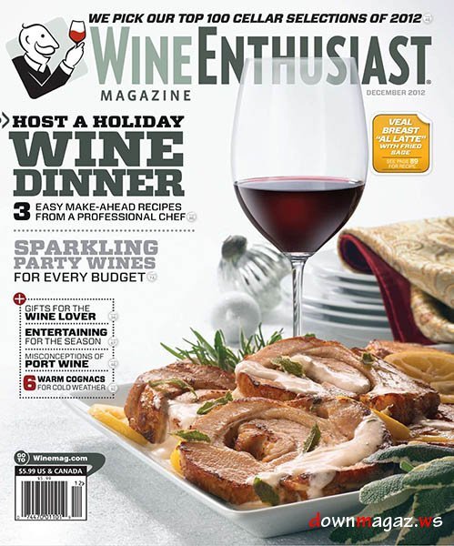 Wine Enthusiast - December 2012 Wine Enthusiast - December 2012