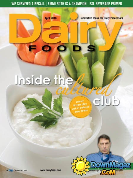 Dairy Foods - April 2016 Dairy Foods - April 2016